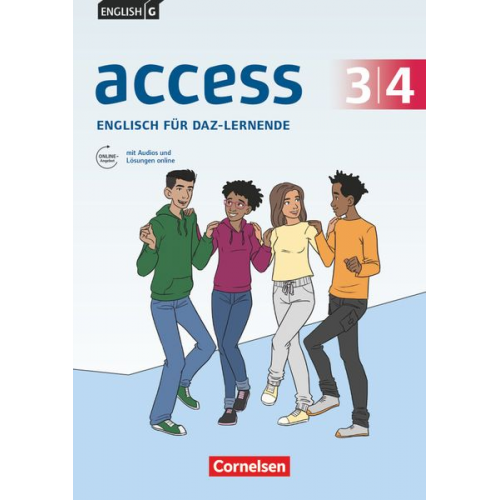 English G Access Band 3/4: 7./8. Schuljahr - Für DaZ-Lernende - Zu allen Ausgaben - Workbook mit Audios und Lösungen online