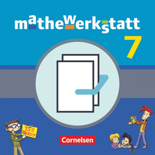 Mathewerkstatt 7. Schuljahr. Schülerbuch mit Materialblock. Mittlerer Schulabschluss