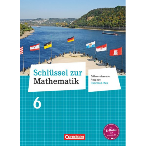 Martina Verhoeven Udo Wennekers Manuela Becker Ilona Gabriel Ines Knospe - Schlüssel zur Mathematik 6. Schuljahr- Differenzierende Ausgabe Rheinland-Pfalz - Schülerbuch