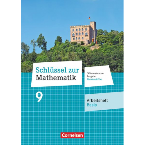 Schlüssel zur Mathematik 9. Schuljahr - Differenzierende Ausgabe Rheinland-Pfalz - Arbeitsheft Basis mit Online-Lösungen