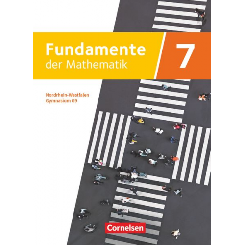 Melanie Quante Lothar Flade Jonas Vogl Hubert Langlotz Ralf Benölken - Fundamente der Mathematik - Nordrhein-Westfalen - Ausgabe 2019. 7. Schuljahr - Schülerbuch