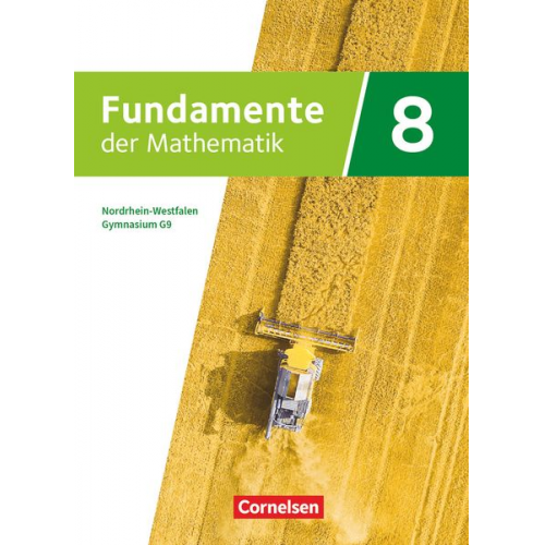 Anne-Kristina Durstewitz Jens Heinemann Volker Seibt Christian Piepenbreier Julia Bernsen - Fundamente der Mathematik 8. Schuljahr. Nordrhein-Westfalen - Schülerbuch