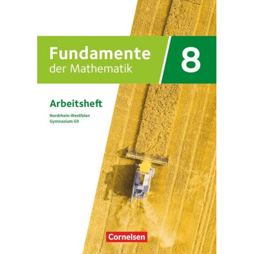 Fundamente der Mathematik 8. Schuljahr - Nordrhein-Westfalen - Arbeitsheft mit Lösungen