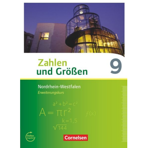 Udo Wennekers Martina Verhoeven Ines Knospe Bernhard Bonus - Zahlen und Größen 9. Schuljahr - Nordrhein-Westfalen Kernlehrpläne - Erweiterungskurs - Schülerbuch