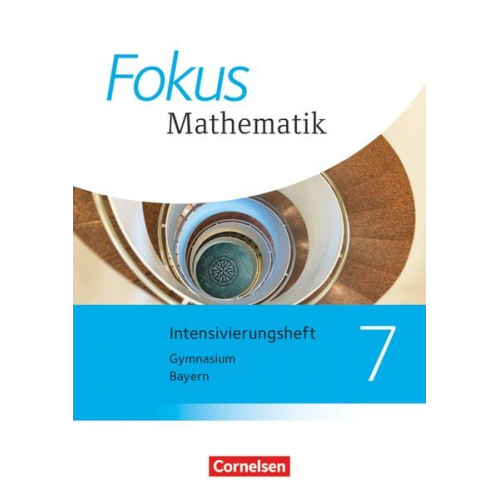 Fokus Mathematik 7. Jahrgangsstufe - Bayern - Intensivierungssheft mit Lösungen