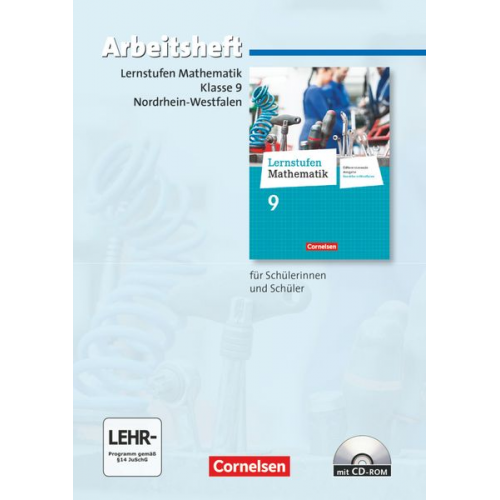 Rainer Bamberg Katja Frohnwieser Gerd Heintze Wolfgang Herbst Gerhard Koenig - Lernstufen Mathematik 9. Schuljahr. Arbeitsheft mit eingelegten Lösungen und CD-ROM. Differenzierende Ausgabe Nordrhein-Westfalen