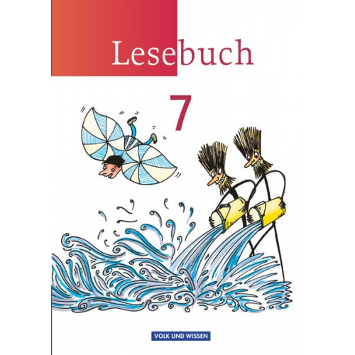 Luzia Scheuringer-Hillus Birgit Mattke Anka Rahn Jana Mikota Silke Thomzik-König - Lesebuch 7. Schuljahr. Schülerbuch.