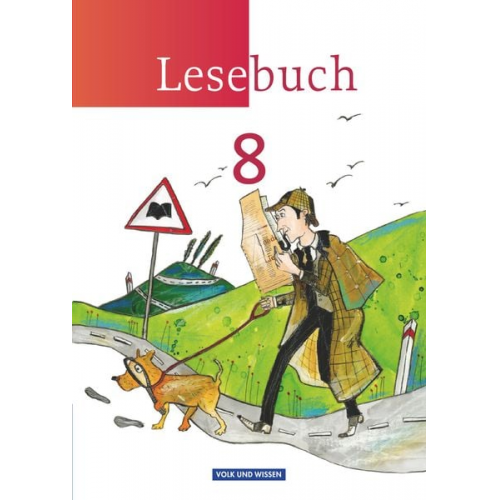 Jana Mikota Luzia Scheuringer-Hillus Birgit Mattke - Lesebuch 8. Schuljahr. Schülerbuch.