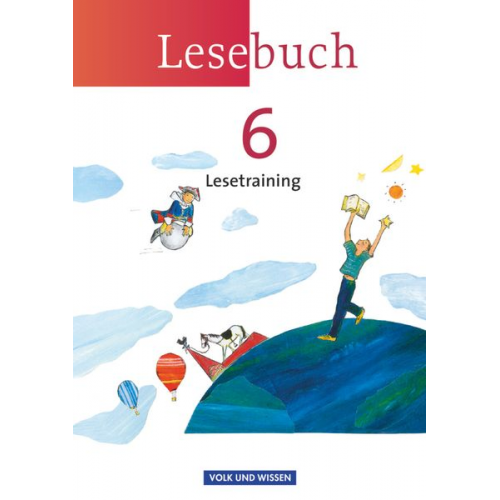 Jana Dörschmann Marion Gutzmann Bärbel Döring - Lesebuch 6. Schuljahr. Lesetraining Arbeitsheft.