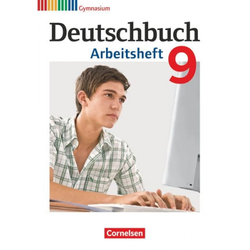 Angela Mielke Cordula Grunow Deborah Mohr Andrea Wagener Irmgard Schick - Deutschbuch Gymnasium - 2015 - 8. Klasse - Arbeitsheft mit Lösungen