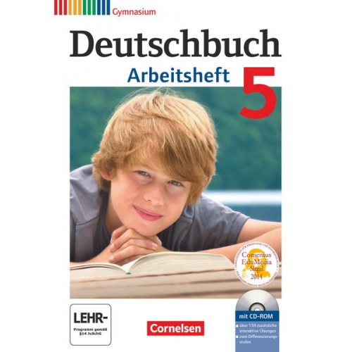 Angela Mielke Cordula Grunow Angela Horwitz Vera Potthast Kerstin Muth - Deutschbuch Gymnasium - 2012 - 5. Klasse - Arbeitsheft mit Lösungen und Übungs-CD-ROM