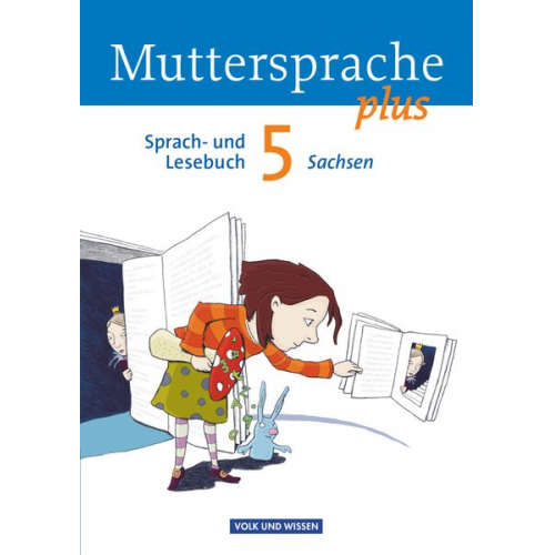 Brita Kaiser Melanie Glier Andrea Kruse Sylke Michaelis Sylvia Masur - Muttersprache plus 5. Schuljahr - Schülerbuch Sachsen