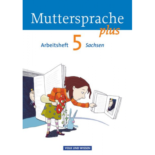 Cordula Hagedorn Iris Marko Petra Schön Antje Viohl - Muttersprache plus 5. Schuljahr - Arbeitsheft Sachsen