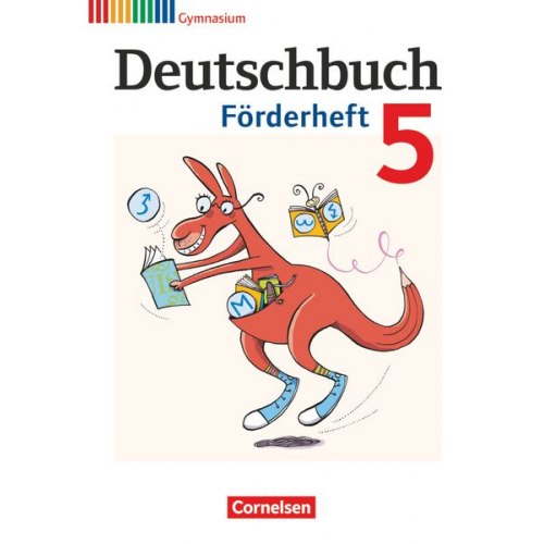 Agnes Fulde Frank Schneider Thomas Mayerhofer Daniela A. Frickel - Deutschbuch Gymnasium - 2012 - 5. Klasse - Förderheft