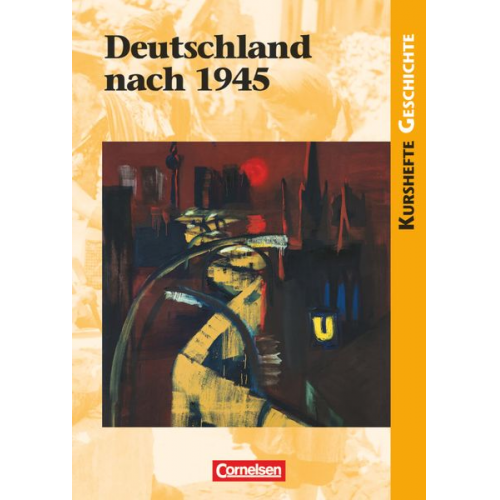 Dietmar Reeken - Kurshefte Geschichte: Deutschland nach 1945