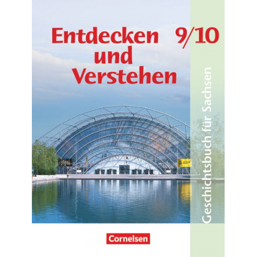 Birgit Wenzel Petra Bowien Thomas Berger-v. d. Heide Peter Brokemper Rolf Puller - Entdecken und Verstehen 9./10. Schuljahr. Schülerbuch. Mittelschule Sachsen