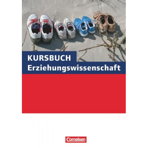 Kursbuch Erziehungswissenschaft. Schülerbuch