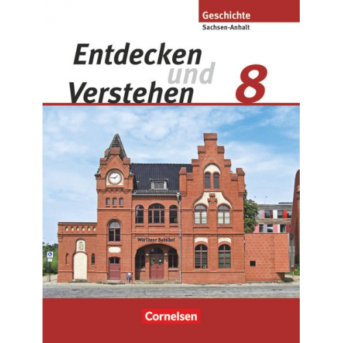 Thomas Berger-v. d. Heide Hans-Gert Oomen Dieter Potente Ilse Lerch-Hennig Martina Quill - Entdecken und Verstehen 8. Schuljahr. Schülerbuch