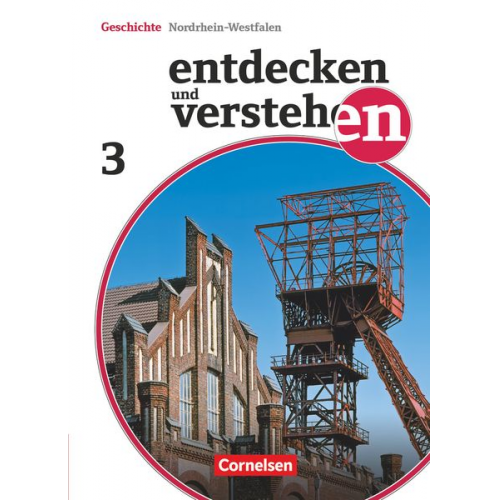 Wolfgang Humann Thomas Berger-v. d. Heide Birgit Wenzel Hans-Gert Oomen Magdalene Gärtner - Entdecken und Verstehen 03. Schülerbuch. Realschule und Gesamtschule Nordrhein-Westfalen