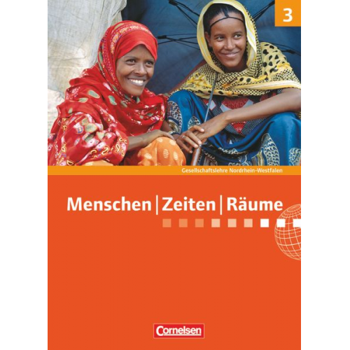 Martina Flath Elisabeth Köster Ellen Rudyk Thomas Berger-v. d. Heide Peter Fischer - Menschen Zeiten Räume 9./10. Schuljahr. Schülerbuch. Arbeitsbuch für Gesellschaftslehre Nordrhein-Westfalen