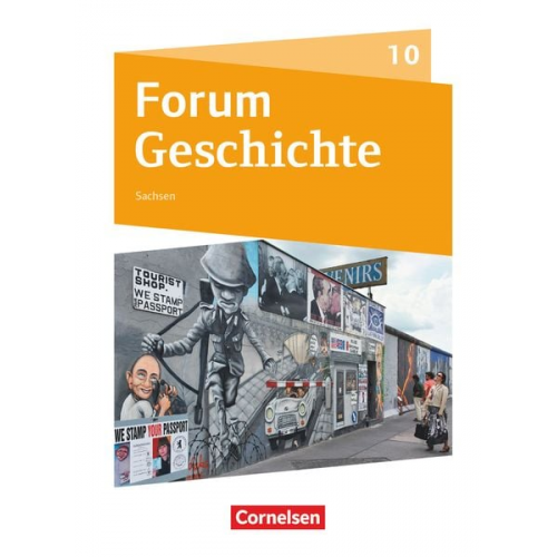 Forum Geschichte 10. Schuljahr - Gymnasium Sachsen - Schülerbuch