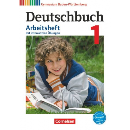 Angela Mielke Cordula Grunow Jan Diehm Andrea Wagener Irmgard Schick - Deutschbuch Gymnasium - Baden-Württemberg - 2016 - 5. Klasse - Arbeitsheft mit Lösungen und interaktiven Übungen auf scook.de