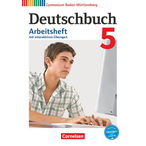 Deutschbuch Gymnasium - Baden-Württemberg - 2016 - 9. Klasse - Arbeitsheft mit interaktiven Übungen auf scook.de