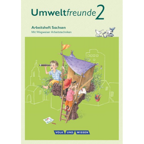 Inge Koch Bernd Willems Ulrich Gard - Umweltfreunde 2. Schuljahr - Arbeitsheft Sachsen