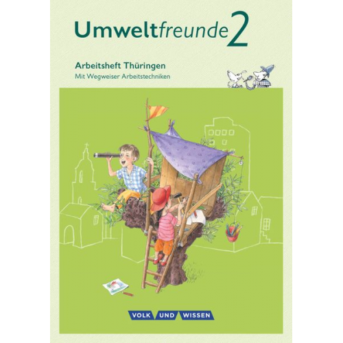 Inge Koch Bernd Willems Ulrich Gard - Umweltfreunde 2. Schuljahr - Arbeitsheft Thüringen