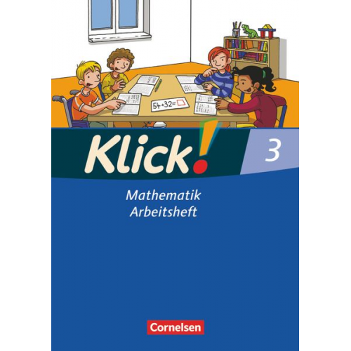 Elisabeth Jenert Christel Gerling Petra Franz Silke Burkhart Silvia Weisse - Klick! Mathematik 3. Arbeitsheft.