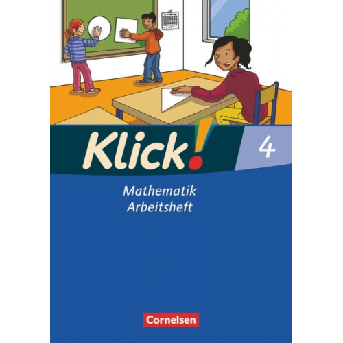 Elisabeth Jenert Christel Gerling Petra Franz Silke Burkhart Silvia Weisse - Klick! Mathematik 4. Schuljahr. Arbeitsheft.