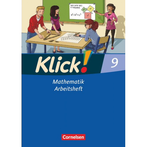 Daniel Jacob Martina Kolbe-Schwettmann Markus Ledebur Verena Waslikowski Elisabeth Jenert - Klick! Mathematik 9. Schuljahr. Arbeitsheft Mittel-/Oberstufe - Östliche und westliche Bundesländer