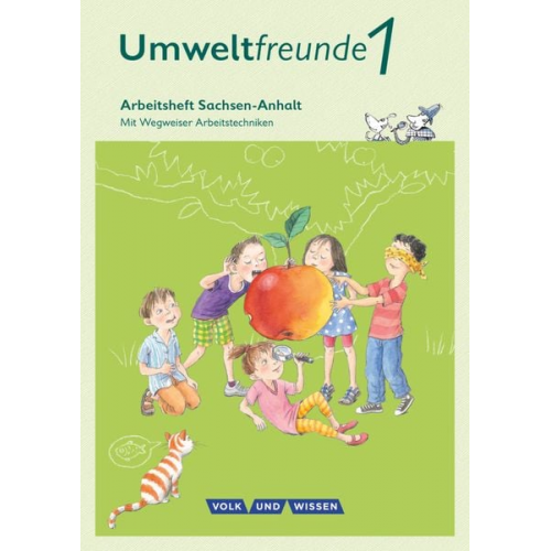 Inge Koch - Umweltfreunde 1. Schuljahr - Arbeitsheft Sachsen-Anhalt