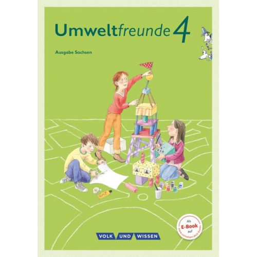 Inge Koch Rüdiger Horn Anke Gretzschel - Umweltfreunde 4. Schuljahr - Sachsen - Schülerbuch