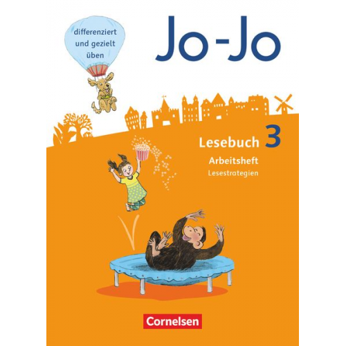 Martin Wörner Katja Eder Tanja Glatz - Jo-Jo Lesebuch 3. Schuljahr - Allgemeine Ausgabe - Arbeitsheft Lesestrategien