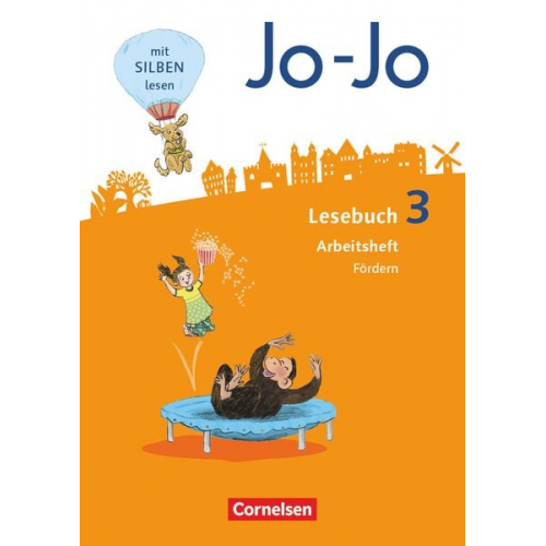 Martin Wörner Nicola Kiwitt - Jo-Jo Lesebuch 3. Schuljahr - Allgemeine Ausgabe - Arbeitsheft Fördern