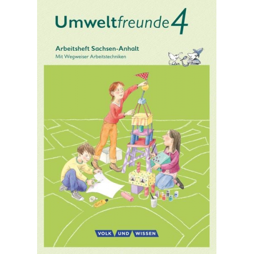 Umweltfreunde 4. Schuljahr - Sachsen-Anhalt - Arbeitsheft