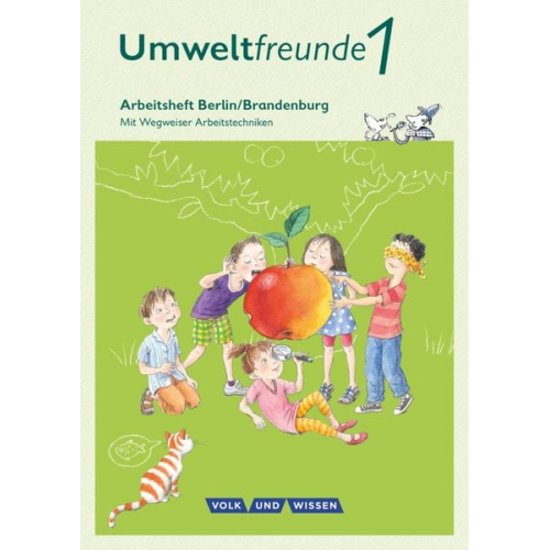 Gerhild Schenk Inge Koch Ingrid Haak - Umweltfreunde 1. Schuljahr - Berlin/Brandenburg - Arbeitsheft