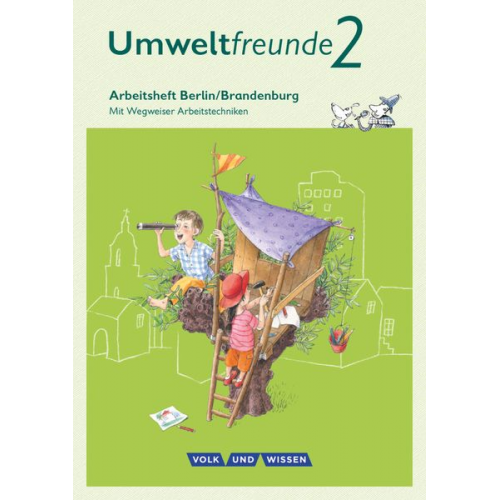 Inge Koch Christine Köller Bernd Willems Ulrich Gard - Umweltfreunde 2. Schuljahr - Berlin/Brandenburg - Arbeitsheft