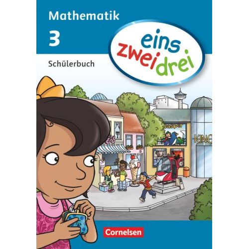 Christine Winter Claudia Drews Susanne Ullrich Anne Schachner Christian Grulich - Eins zwei drei - Mathematik 3. Schuljahr. Schülerbuch