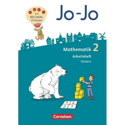 Andrea Schulz Jana Köppen Lorenz Huck - Jo-Jo Mathematik 2. Schuljahr - Allgemeine Ausgabe 2018 - Arbeitsheft Fördern