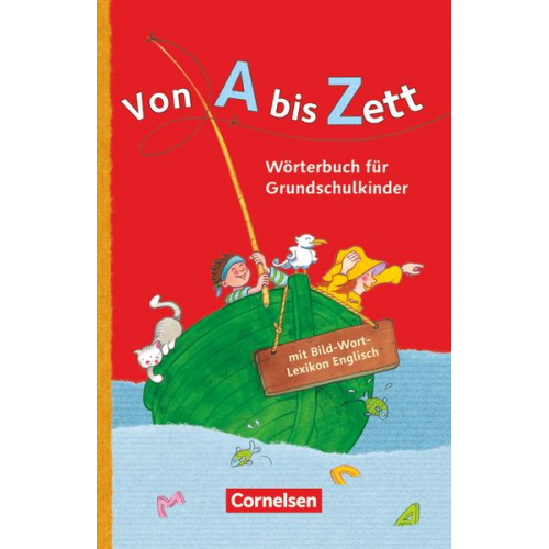 Gerhard Sennlaub - Von A bis Zett . Allgemeine Ausgabe. Wörterbuch mit Bild-Wort-Lexikon Englisch