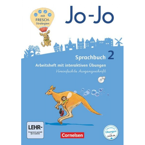 Henriette Naumann-Harms Sandra Meeh Frido Brunold Rita Stanzel - Jo-Jo Sprachbuch - Allgemeine Ausgabe - Neubearbeitung 2016. 2. Schuljahr - Arbeitsheft in Vereinfachter Ausgangsschrift mit CD-ROM