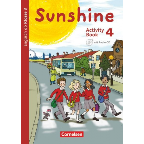 Ulrike Kraaz Birgit Hollbrügge Caroline Schröder Stefanie Keller Tanja Beattie - Sunshine 4. Schuljahr. Activity Book mit Audio-CD und Minibildkarten und Faltbox