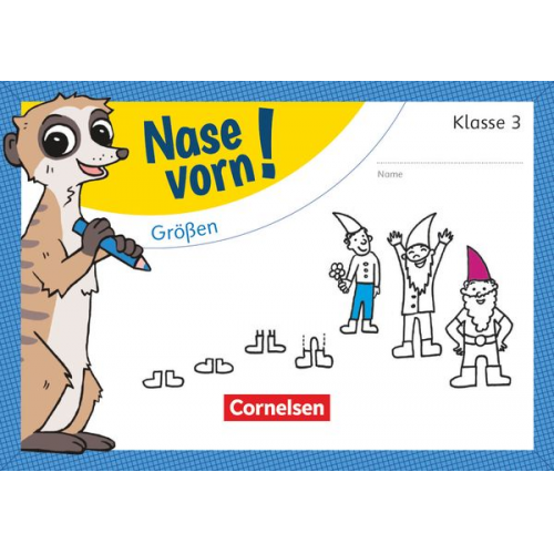 Nase vorn! - Mathematik 3. Schuljahr - Größen