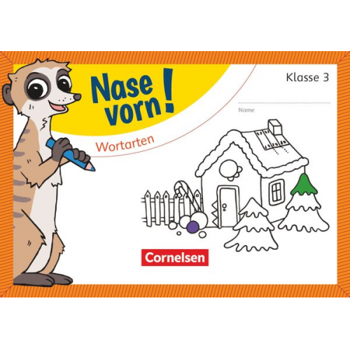 Nase vorn! - Deutsch 3. Schuljahr - Wortarten