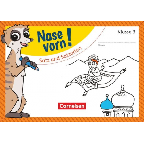 Nase vorn! - Deutsch 3. Schuljahr - Satz und Satzarten