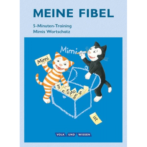 Andrea Knöfler Liane Lemke - Meine Fibel 1. Schuljahr - 5-Minuten-Training