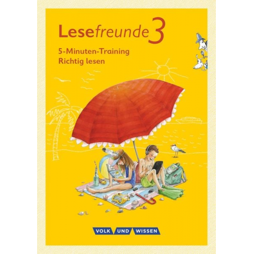 Irene Hoppe - Lesefreunde 3. Schuljahr. 5-Minuten-Training "Richtig lesen". Arbeitsheft. Östliche Bundesländer und Berlin