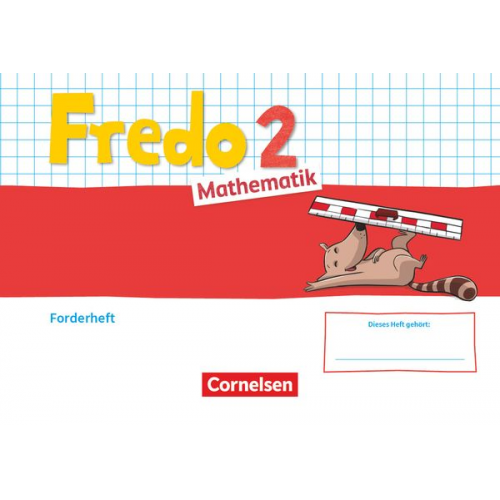 Fredo Mathematik 2. Schuljahr. Ausgabe A - Forderheft